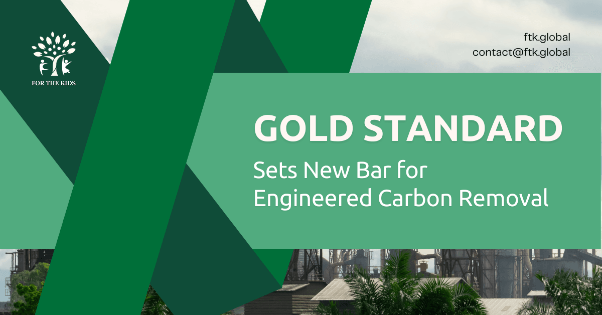 Gold Standard Sets New Bar for Engineered Carbon Removal